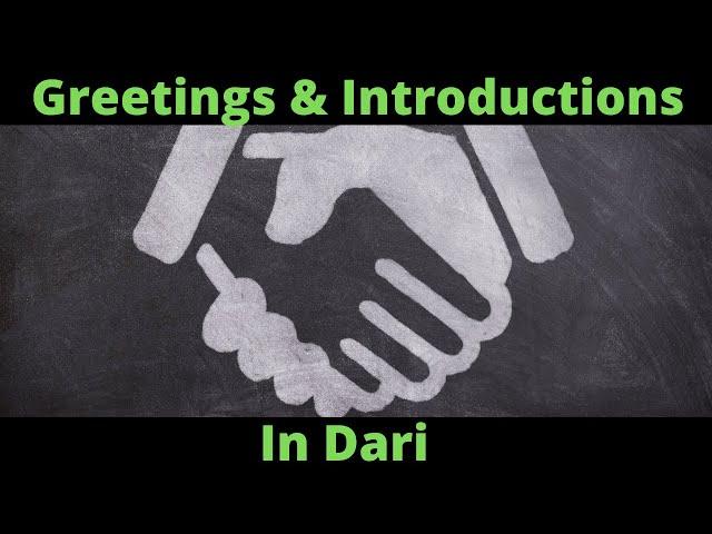 Learn Dari - Lesson 4 (Greetings and Introductions)