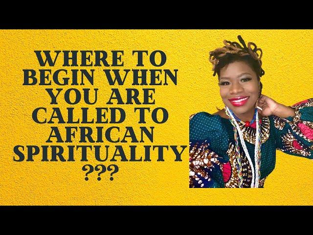 First step in embracing traditional African spirituality, Ifa, Orisa, and your ancestors.