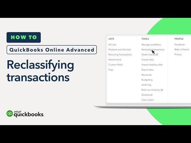 How to reclassify transactions | QuickBooks Online Advanced