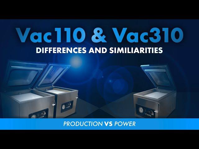 JVR Vac110 & JVR Vac310 Comparison | JVR Industries' Chamber Vacuum Sealers