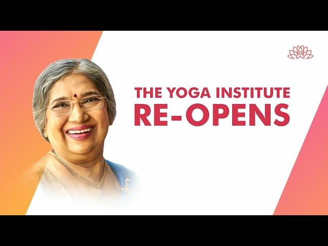 The world's oldest yoga center "The Yoga Institute" REOPENS again