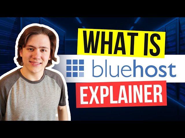  What is Bluehost Web Hosting?  When & Why You Would Use Them?