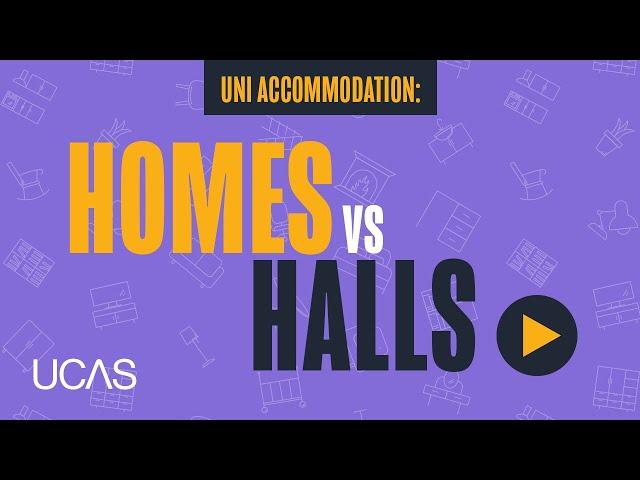 Uni accommodation: Homes vs Halls