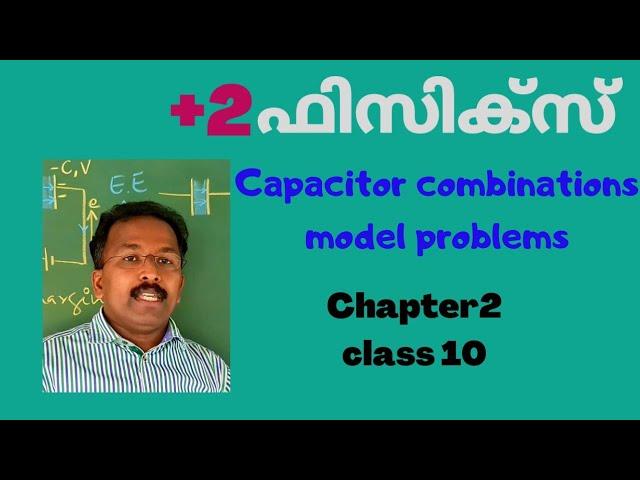 +2 Physics CAPACITOR COMBINATIONS ALL IDEAS IN ONE PROBLEM