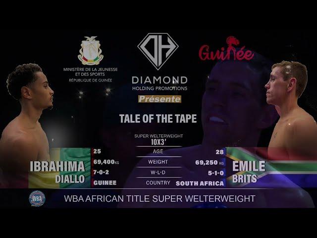 10  Ibrahima Diallo 10x3' Emile Brits   WBA African Title Super Welterweight