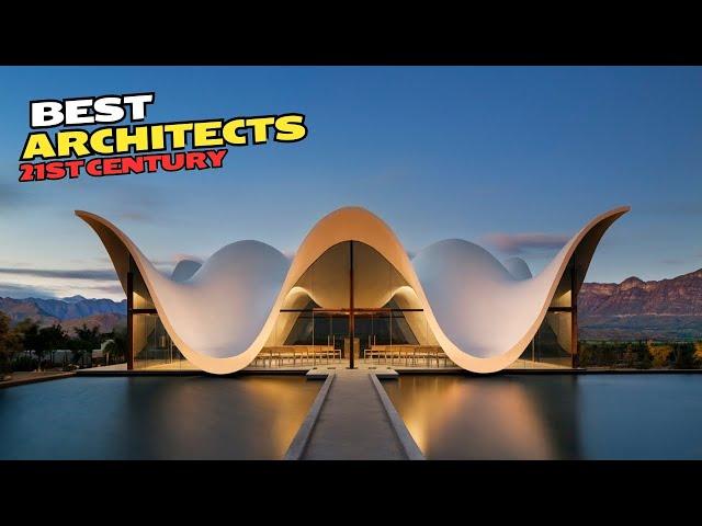 Top 10 Best Architects of the 21st Century