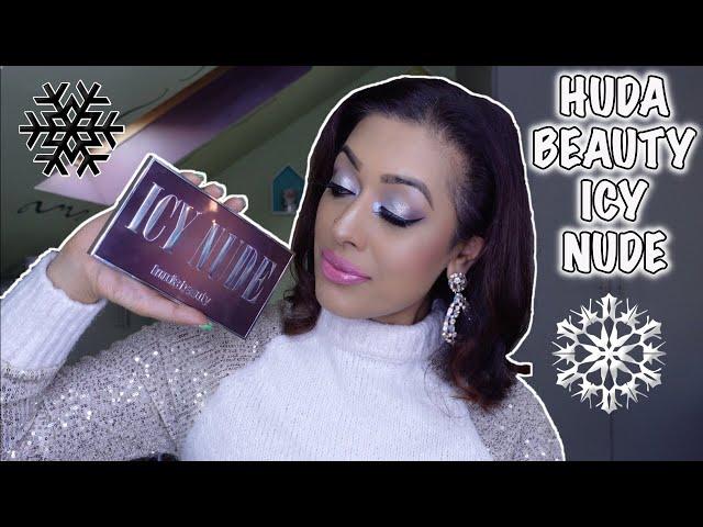 REVIEW: NEW! Huda Beauty  ICY NUDE Eyeshadow Palette ️