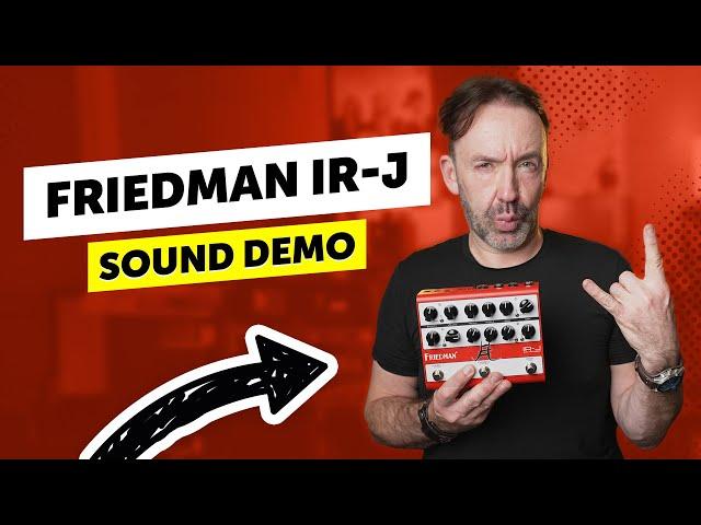 Friedman IR-J | Sound Demo | Jake E. Lee's signature sound in a compact format