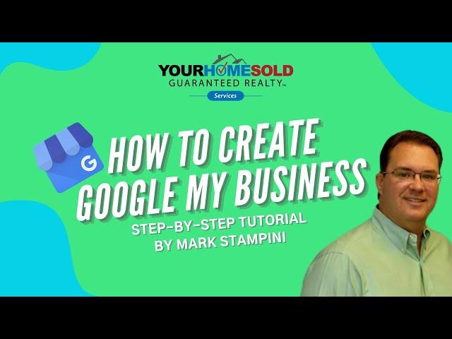 How To Create Google My Business Step By Step - Mark Stampini