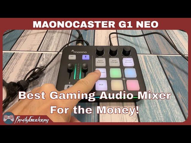 MAONO MaonoCaster G1 NEO - Best Budget Gaming Audio Mixer!