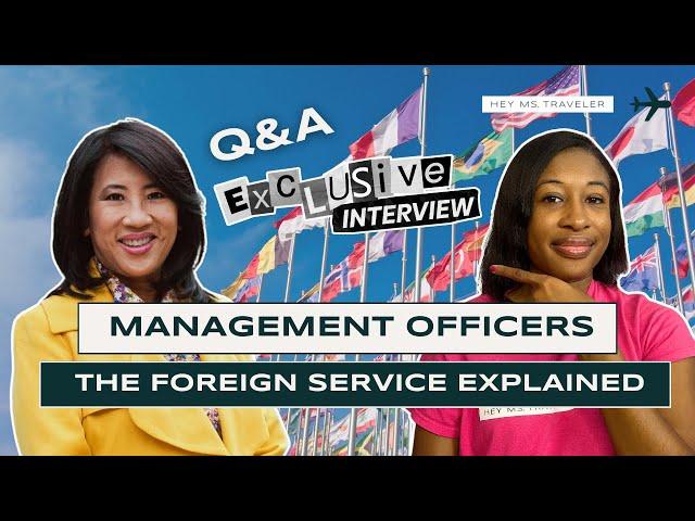 What Do Management Officers Do? | Top Foreign Service Tips and Advice