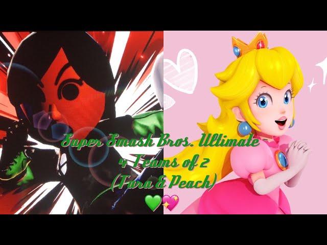 SSBU - 4 Teams of 2 #7 (Tara & Peach)