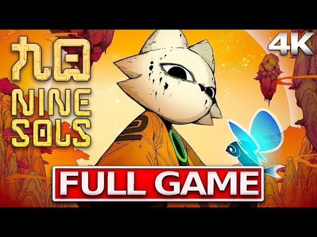 NINE SOLS Full Gameplay Walkthrough / No Commentary【FULL GAME】4K UHD