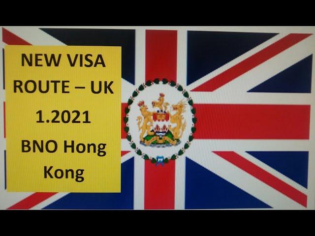 UK New Visa route - BNO Hong Kong