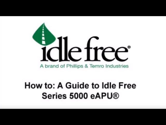 Idle Free Series 5000 eAPU®: Systems User Guide