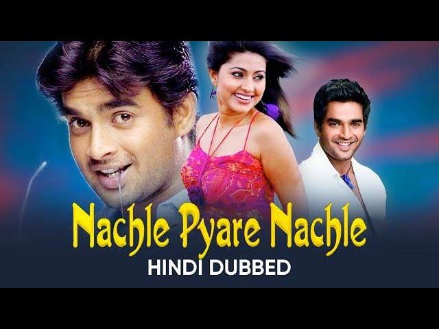 Nachle Pyare Nachle | Hindi Dubbed Full Movie | R. Madhavan, Sneha, Manivannan | South Movies