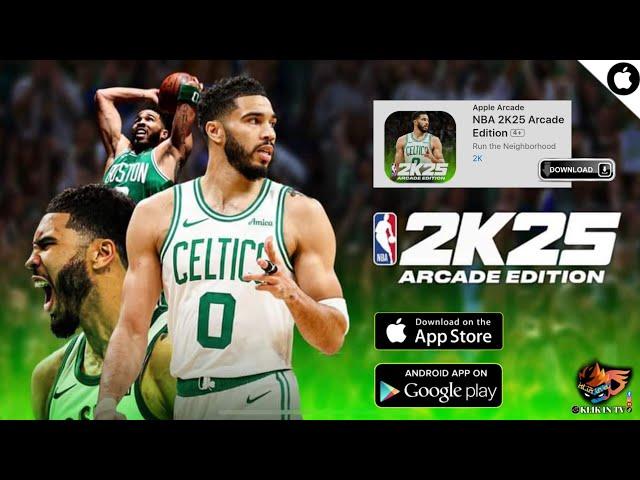 NBA2K25 ARCADE EDITION ⭕ JAYSON TATUM COVER | OFFICIAL RELEASED BY 2K SPORTS for iOS /APPLE ARCADE