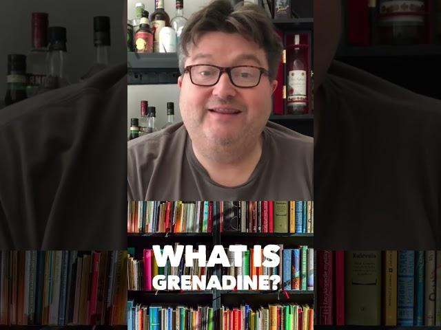 What is Grenadine? :Video Encyclopedia of Alcohol