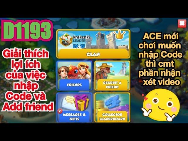 Dragon mania legends ngày 1193 Giải thích lợi ích của việc nhập Code và Add Friends