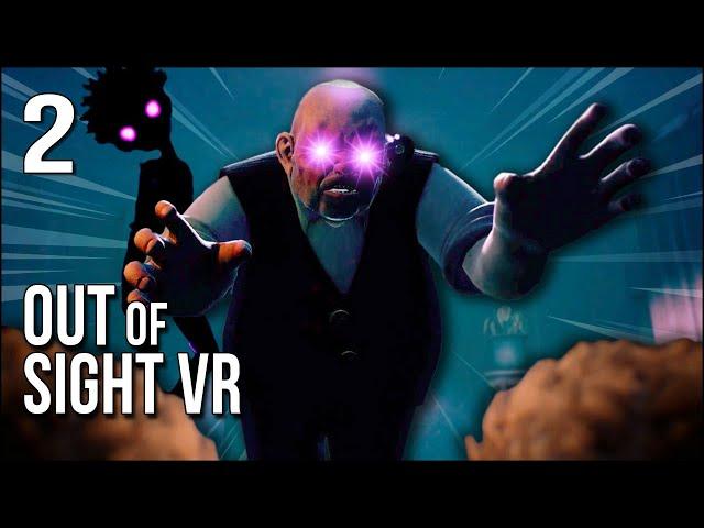 Out Of Sight VR | Part 2 | Are The Shadows Here To Save Us? Or Doom Us Forever?