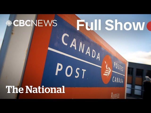 CBC News: The National | Canada Post strike impact