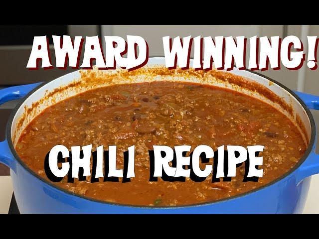 Award Winning Chili !