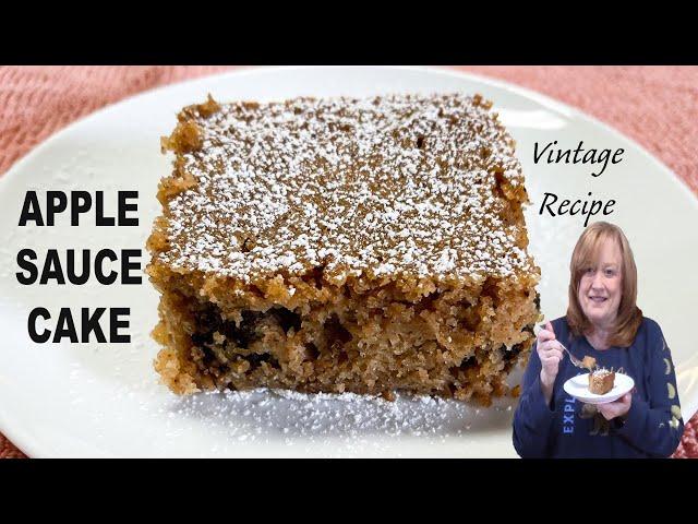 Old Fashioned APPLE SAUCE CAKE, A Vintage Dessert Recipe