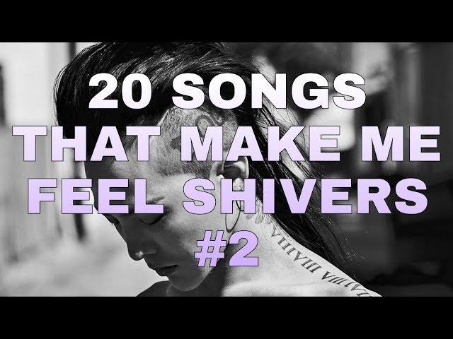 【20 К-ПОП (И НЕ ТОЛЬКО) ПЕСЕН ДО МУРАШЕК #2 ● 20 K-POP SONGS THAT MAKE ME FEEL SHIVERS #2】