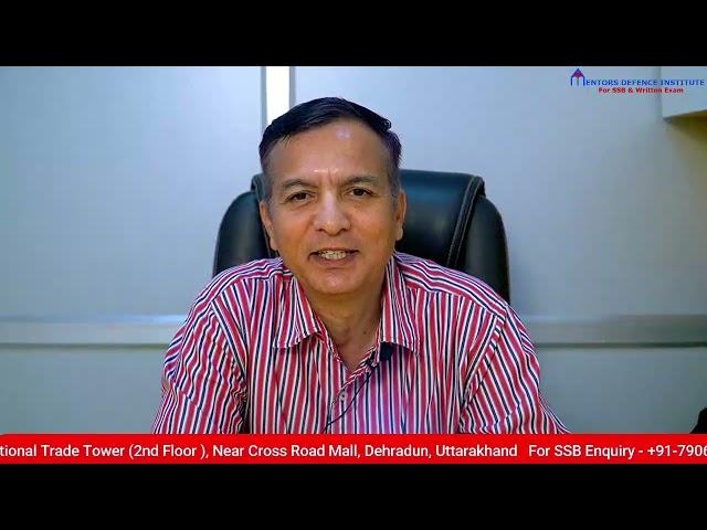 Best SSB Coaching Institute in Dehradun - Mentors Defence Institute By Capt. SK Khatri