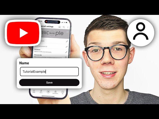 How To Change YouTube Channel Name On Phone - Full Guide