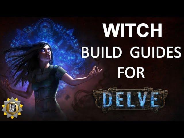 [3.4] Path of Exile - Witch Build Guides for Delve - Starter and Non Starters