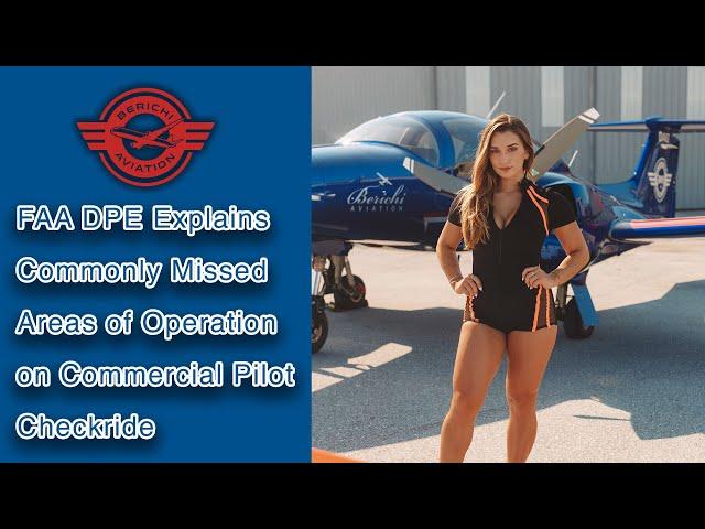 DPE Explains How to Pass Your Commercial Pilot Checkride