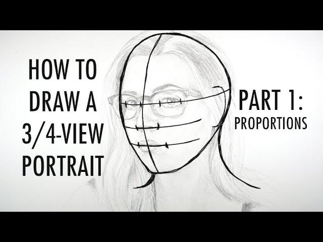 How to Draw a 3/4-View Portrait (Part 1: Proportions)