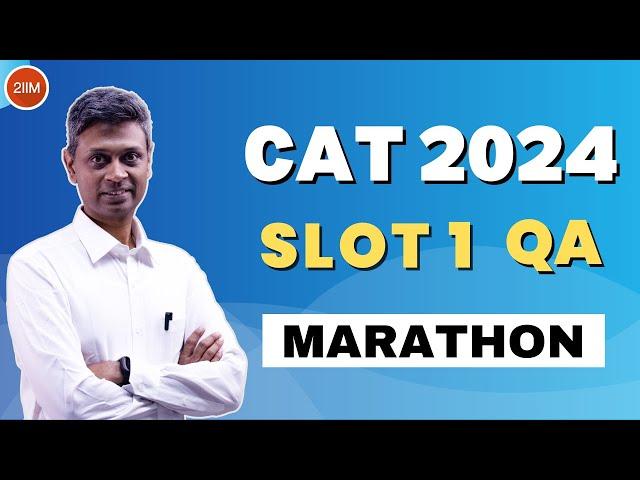 CAT 2024 Slot 1 Quant Marathon | CAT Previous Year Questions | 2IIM CAT Preparation