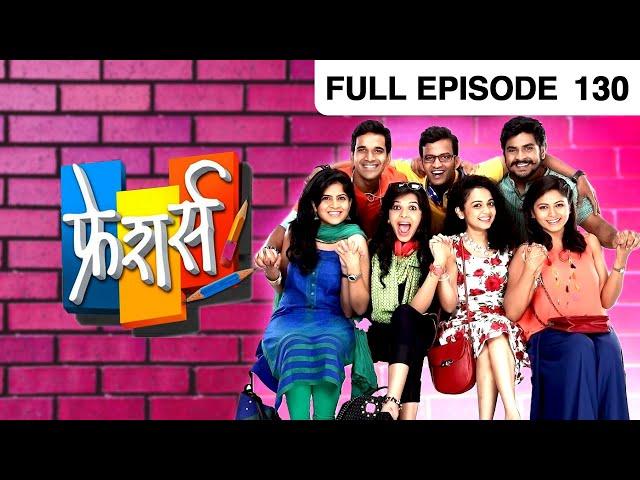 EP 130 - Freshers - Indian Marathi TV Show - Zee Yuva