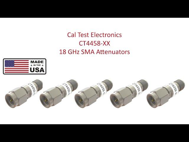 18 GHz SMA Attenuators by Cal Test Electronics