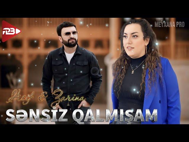 Asif Məhərrəmov & Zarina - Sənsiz Qalmışam (Yeni Klip 2024)