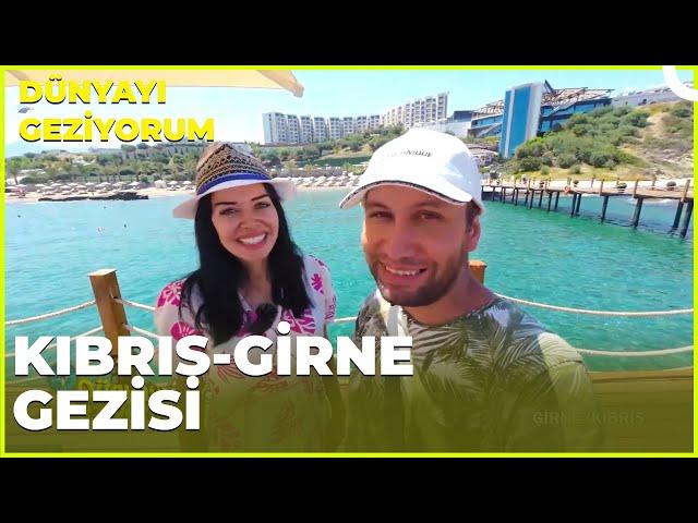 Dünyayı Geziyorum – Kıbrıs | 20 Ağustos 2023