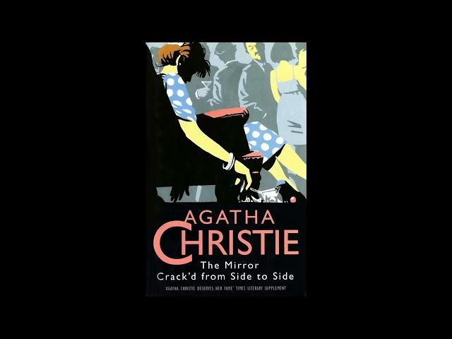 AUDIOBOOK: THE MIRROR CRACK'D FROM SIDE TO SIDE MISS MARPLE AGATHA CHRISTIE | MYSTERY AUDIOBOOK