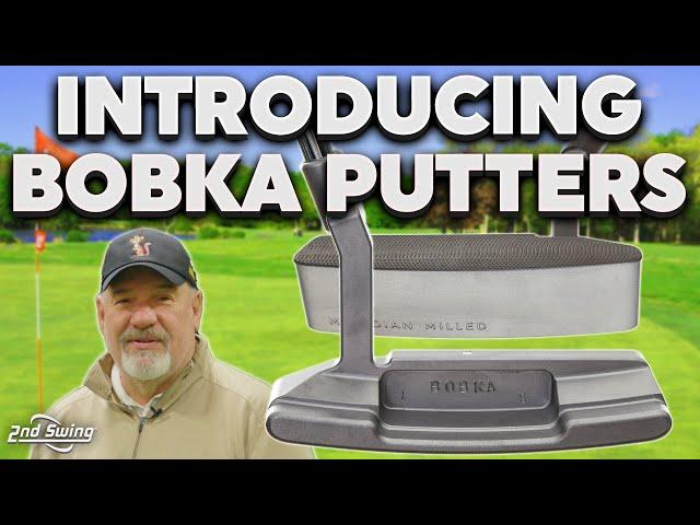 Introducing Bobka Limited Edition Golf Putters