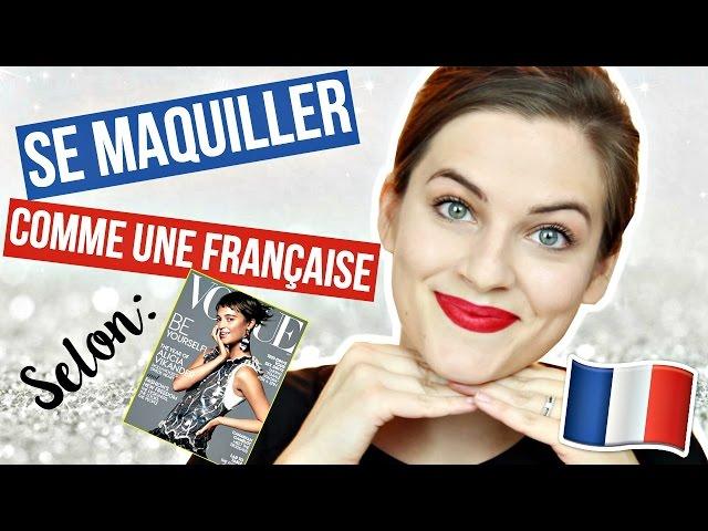 Comment se maquiller comme une française (selon Vogue Américain)