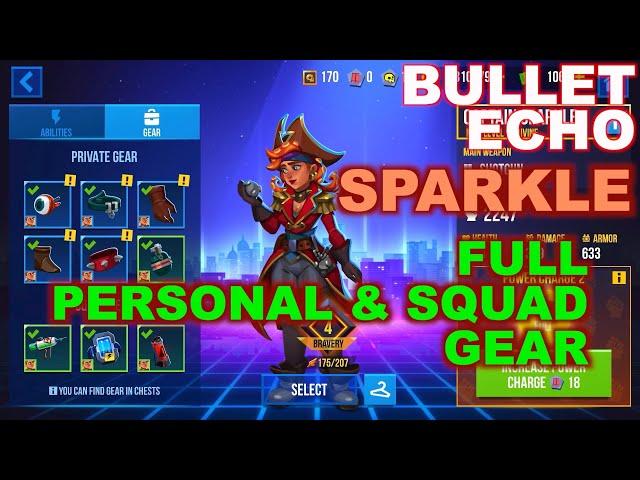 Bullet Echo | Sparkle hero gameplay #4 | full personal and squad gear | Battle Royale mode