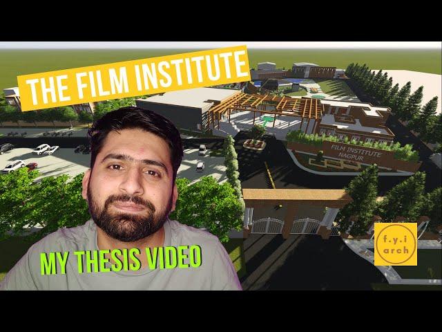 Story of my Thesis: The Film Institute