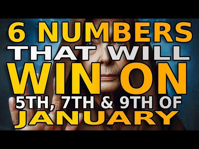 6 Lucky Numbers to FOCUS and GET RICH on 17th, 19th and 21st, January 2025