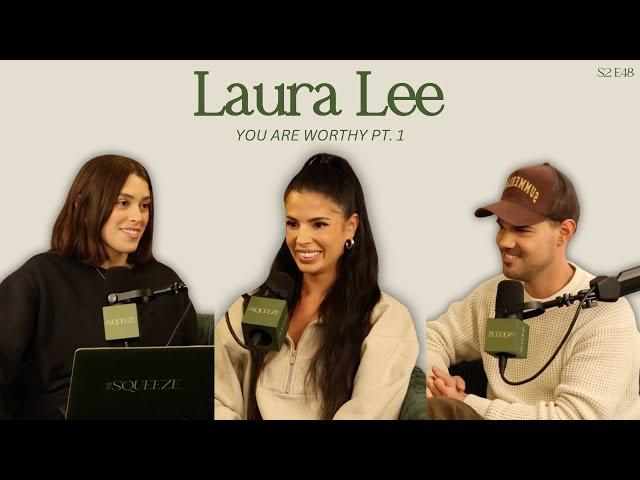 Laura Lee: You Are Worthy Pt. 1