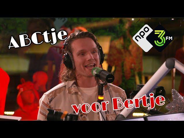 Het ABC'tje voor Bertje door Ruud Smulders  | 3FM Serious Request | NPO 3FM