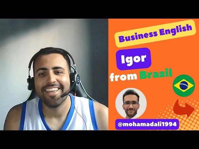 Boost Your Business English with Igor, a Developer from Brazil | Customized Lessons