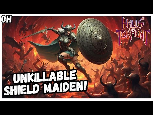 UNKILLABLE Shield Maiden! Agony V! Halls of Torment!