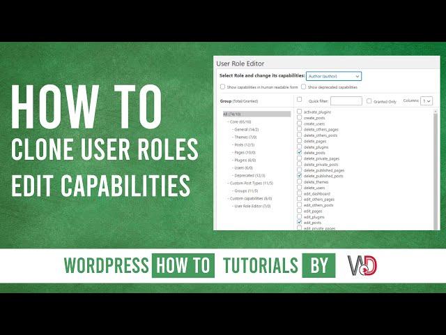 How To Clone WordPress User Roles and Edit Capabilities | User Role Editor Plugin