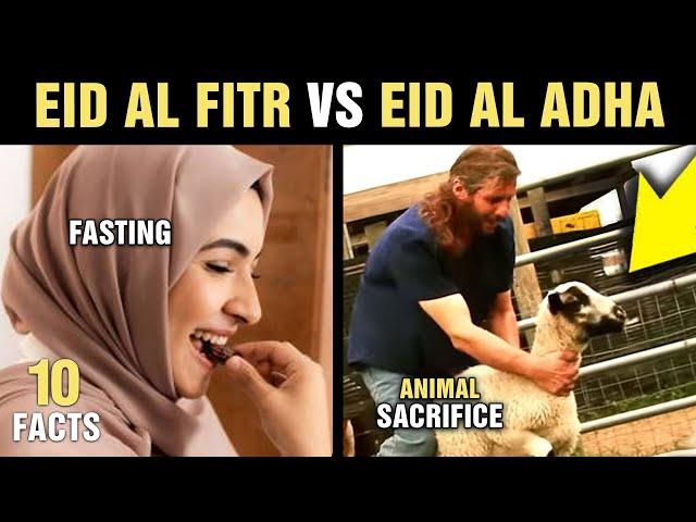 10 Differences Between Eid Al Fitr & Eid Al Adha